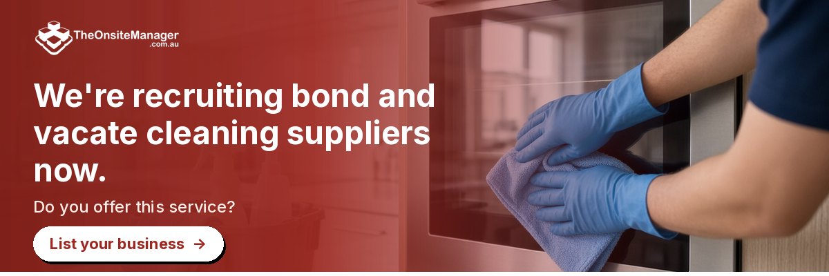 We're recruiting bond and vacate cleaning suppliers now. Do you offer this service? List your business
