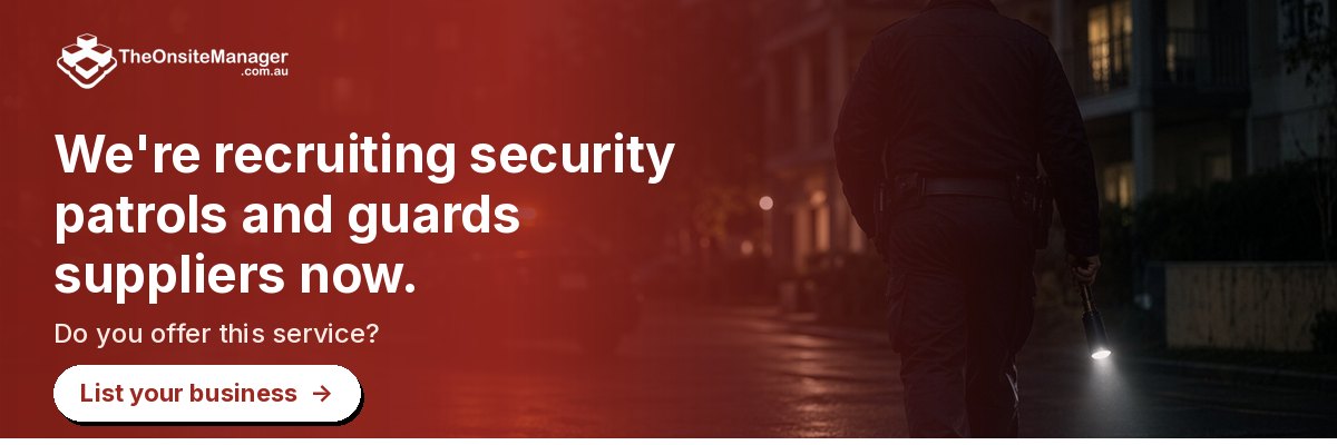 We're recruiting security patrols and guards suppliers now. Do you offer this service? List your business