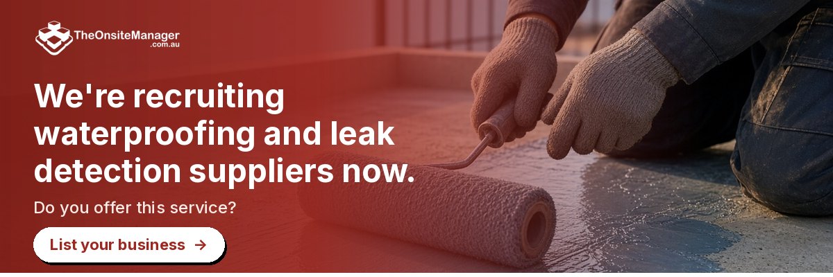 We're recruiting waterproofing and leak detection suppliers now. Do you offer this service? List your business