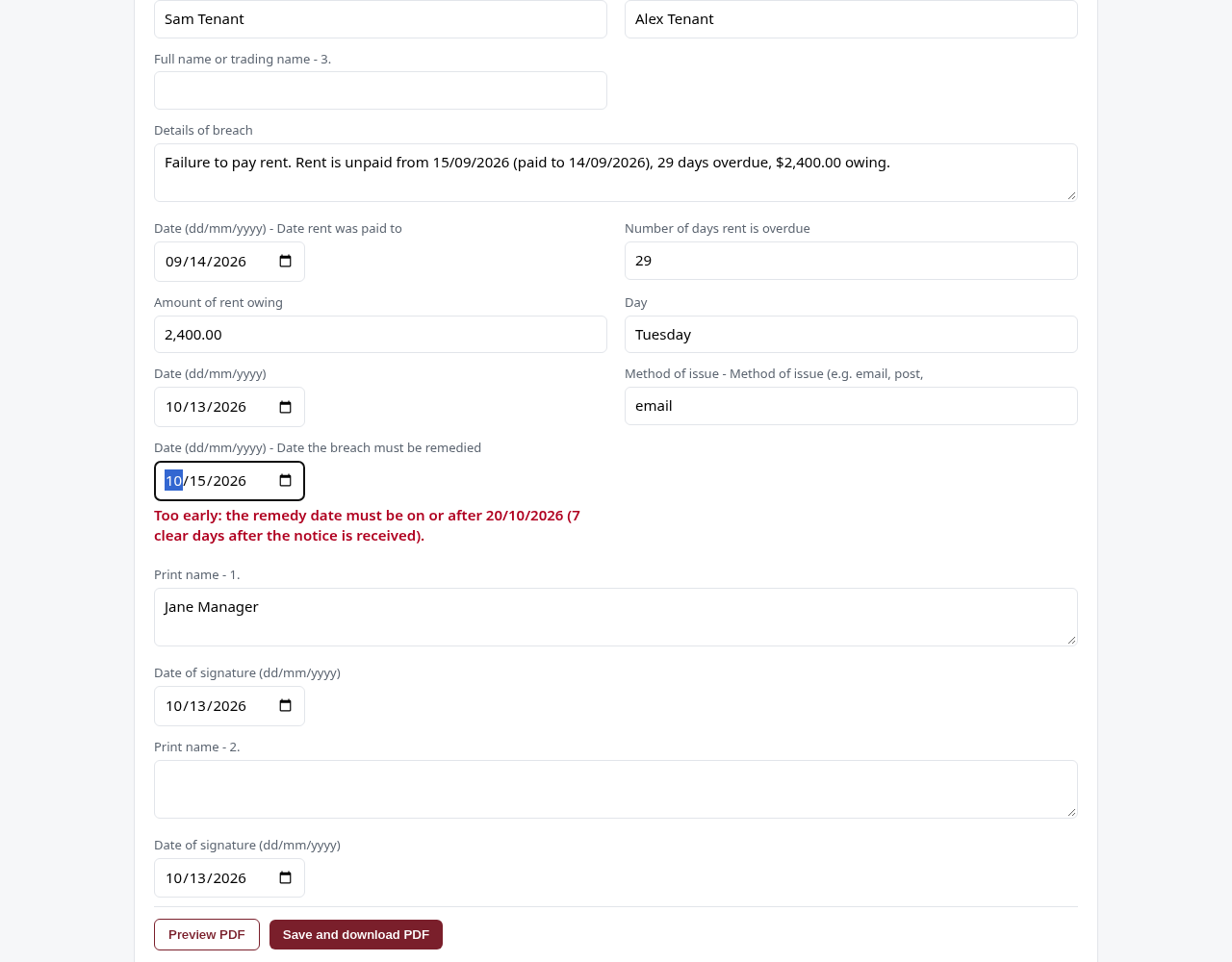 Built-in compliance: The Form Manager warns if a remedy date is too early.